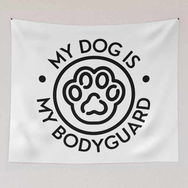 Item preview, My Dog Is My Bodyguard designed and sold by Shash31.