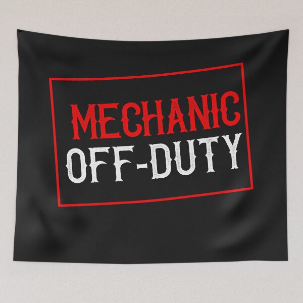 Item preview, Mechanic Off-Duty designed and sold by TeesYouWant.