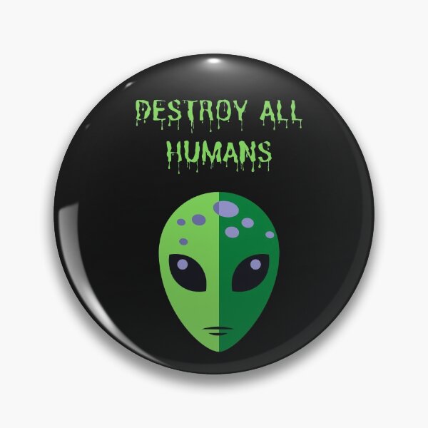 Item preview, Destroy all humans - Green Alien design  designed and sold by AGDesignstore.