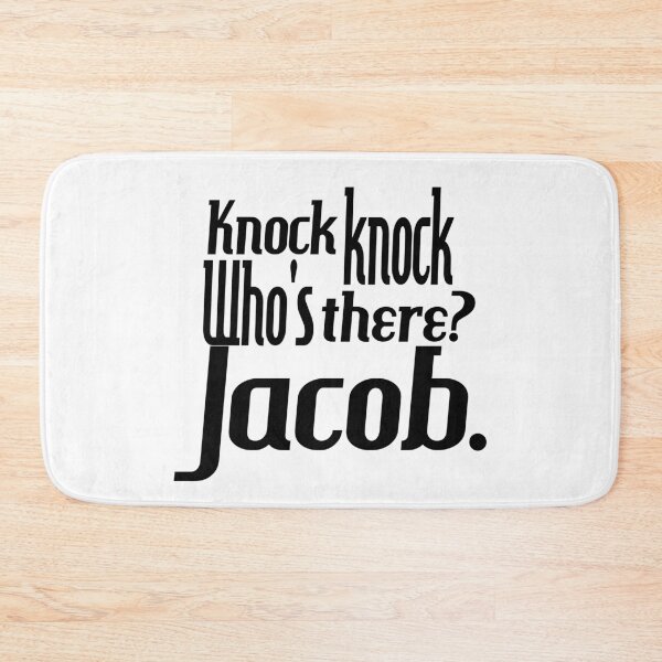 Item preview, Knock knock-who's there-Jacob-name-funny-for him-black-white designed and sold by DrStickerManiac.