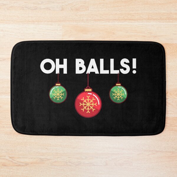 Item preview, Christmas Oh Balls Xmas Ornaments Funny Holiday designed and sold by haselshirt.