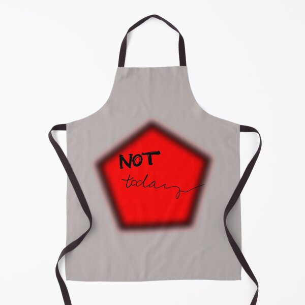 Item preview, Not today... designed and sold by Chino20.