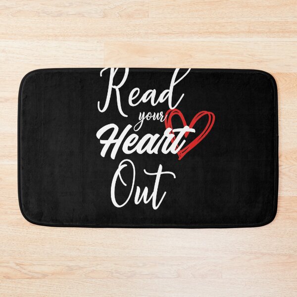 Item preview, Read Your Heart Out Book Reading Passionate Reader Gift  designed and sold by MakeGoodChoices.