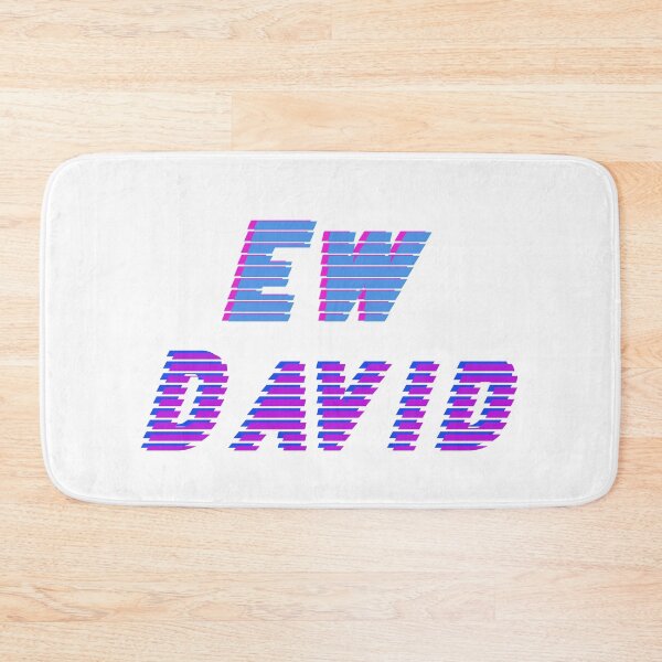 Item preview, Ew, David.. designed and sold by samahsbd.