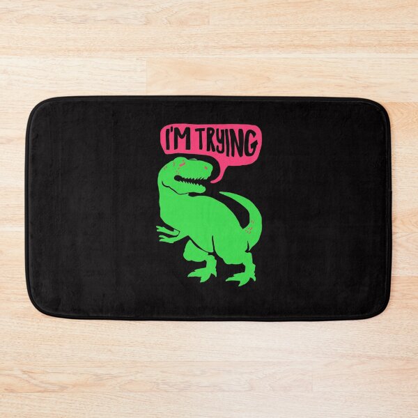 Item preview, I am Trying DINOSAUR funny designed and sold by HB2-Design.