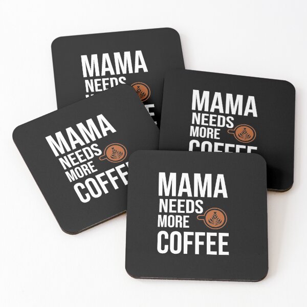 Item preview, Mama needs more coffee  : great gift idea for coffee lovers  designed and sold by charaf19.