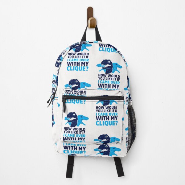 Item preview, HOW WOULD YOU LIKE IT IF I CAME OVER WITH MY RAPTOR CLIQUE designed and sold by HB2-Design.