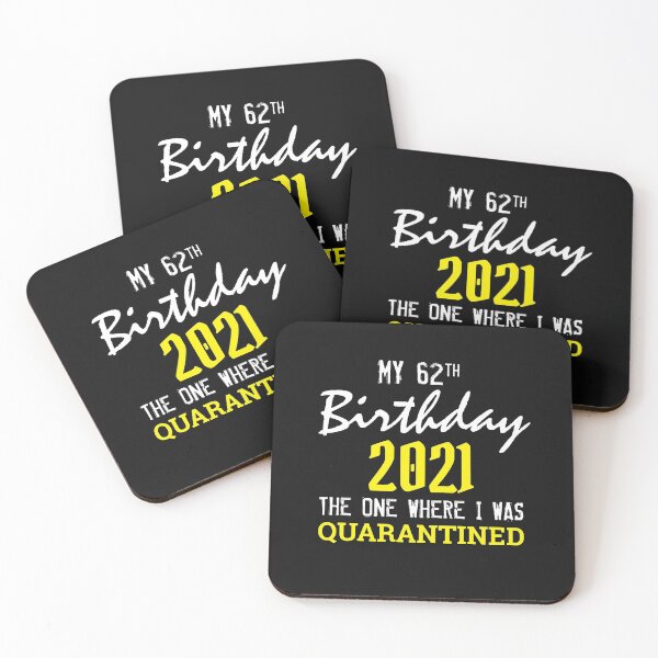 Item preview, My 62th Birthday 2021 The One Where I was Quarantined  designed and sold by TINASTORESHOPE.