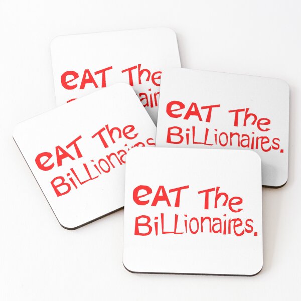 Item preview, Eat the Billionaires designed and sold by danbadgeruk.
