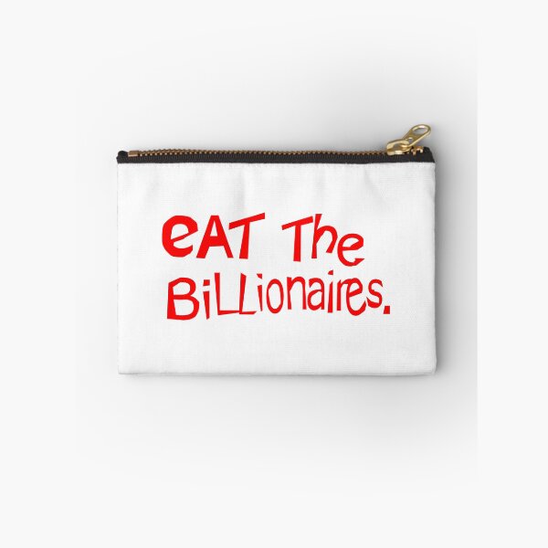 Item preview, Eat the Billionaires designed and sold by danbadgeruk.