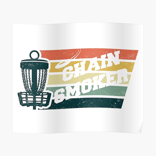DISC GOLF, CHAIN SMOKER, FRISBEE, DISC GOLF BASKET RETRO VINTAGE Poster