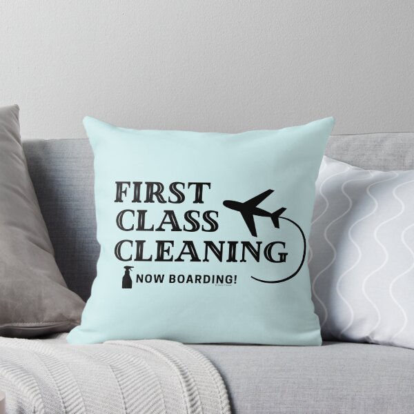 Item preview, First Class Cleaning Housekeeping Cleaning Crew Fun designed and sold by SavvyCleaner.