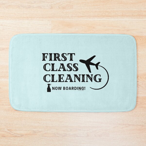 Item preview, First Class Cleaning Housekeeping Cleaning Crew Fun designed and sold by SavvyCleaner.