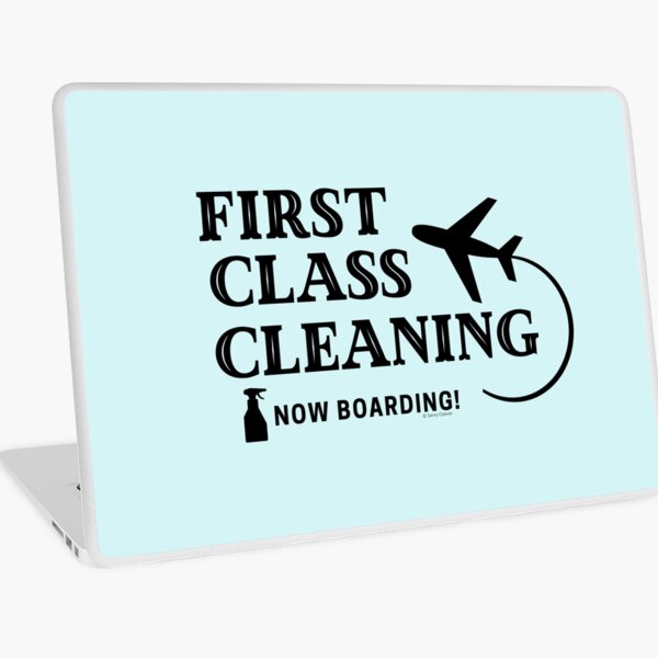 Item preview, First Class Cleaning Housekeeping Cleaning Crew Fun designed and sold by SavvyCleaner.