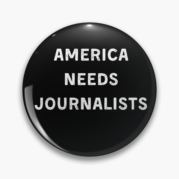 Item preview, America needs journalists designed and sold by Salman Hino.
