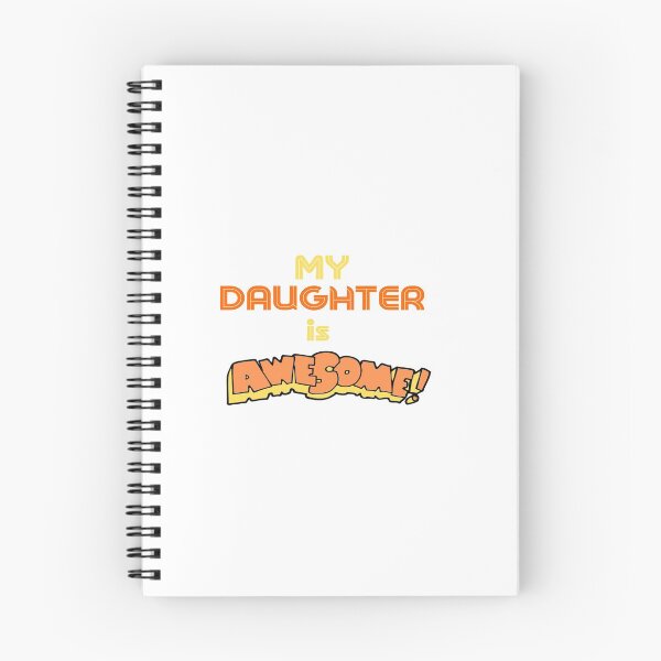 Item preview, My Daughter Is Awesome designed and sold by DigitalNobleman.