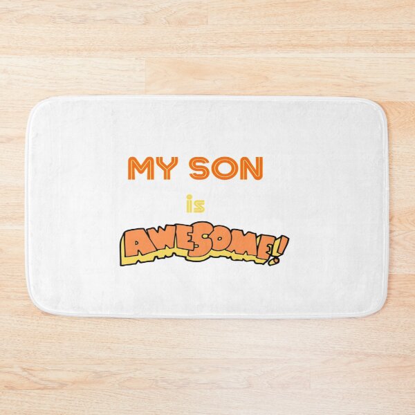 Item preview, My Son Is Awesome designed and sold by DigitalNobleman.