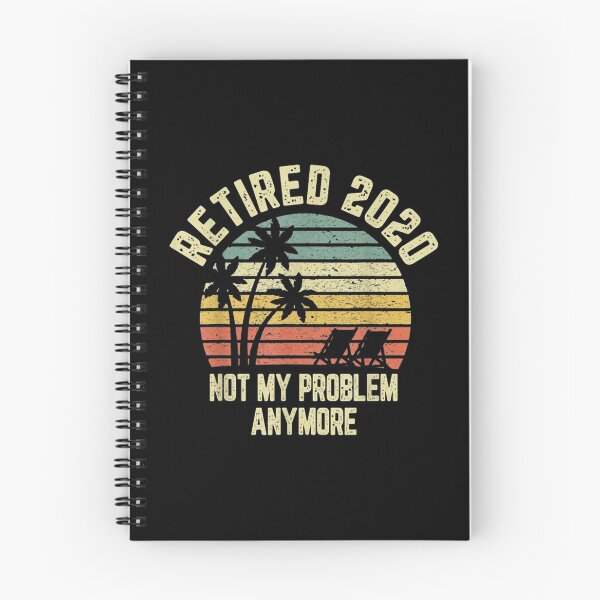 Item preview, Retired Not My Problem Anymore designed and sold by YasyStore.