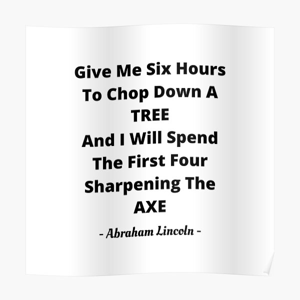Abraham Lincoln /"Sharpening My Axe/" Quote Photo Picture Poster or Framed