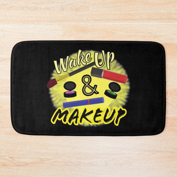 Item preview, Wake Up and Makeup – Fun Quote for Makeup Lovers and Makeup Artists.  Shining Sun with Makeup and Yellow and Black Letters.  designed and sold by ArtByLM.