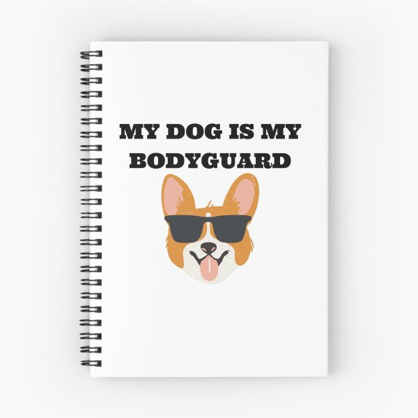 Item preview, My Dog Is My Bodyguard designed and sold by Shash31.