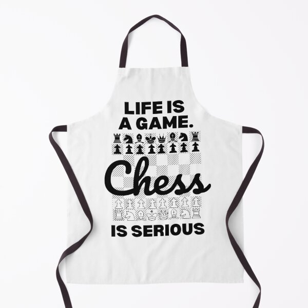 Item preview, Life is a game Chess is Serious Chess Lover designed and sold by champagnemoment.