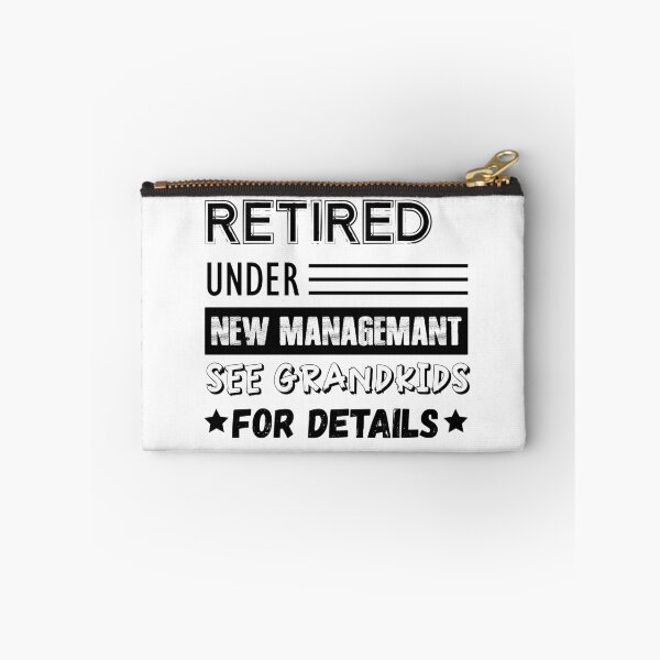 Item preview, Retired Under New Management See Grandkids For Details designed and sold by AmethystMurad.
