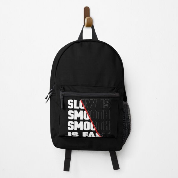 Item preview, Slow Is Smooth, Smooth Is Fast - Popular Quote designed and sold by MasukBoss.