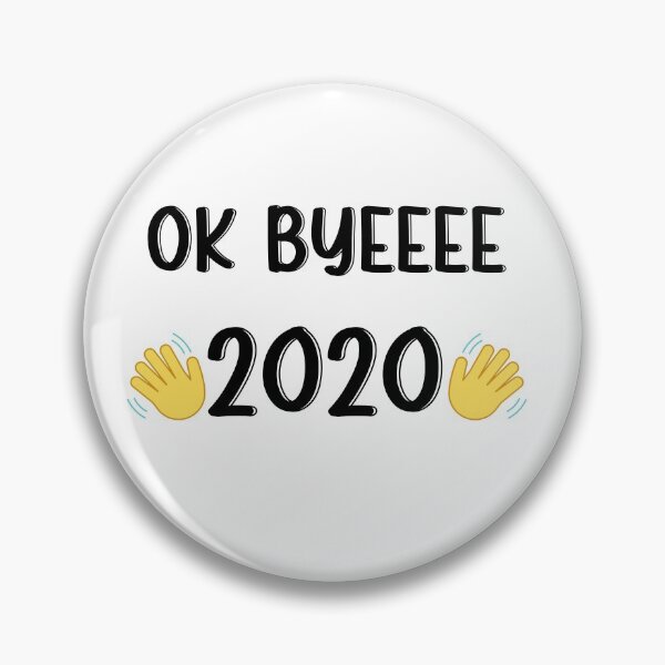 Item preview, Ok Byeeee 2020  designed and sold by DivineLiveShop.