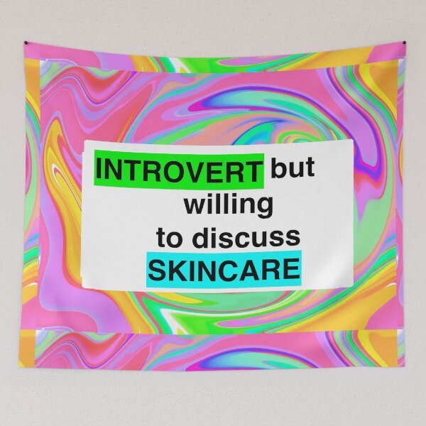 Item preview, Introverted but willing to discuss skincare designed and sold by sarina G.