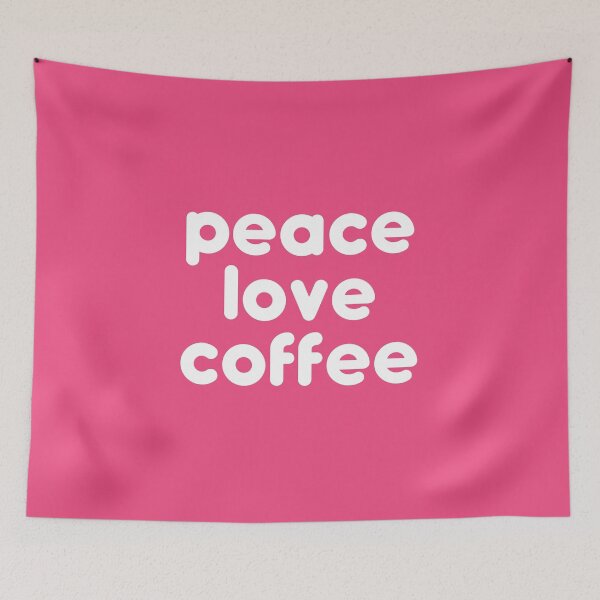 Item preview, Peace Love Coffee #4 designed and sold by SalahBlt.