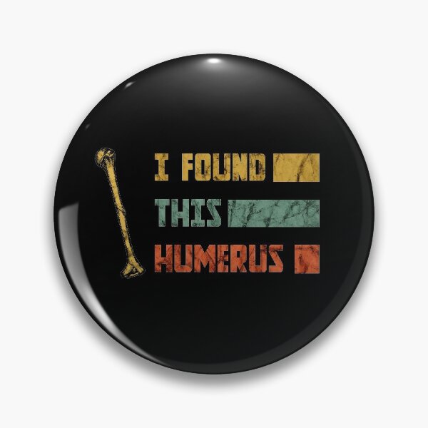 Item preview, I Found This Humerus | Dad Joke Funny Pun Fun Humerous Grandpa Men Women designed and sold by ariaarti.
