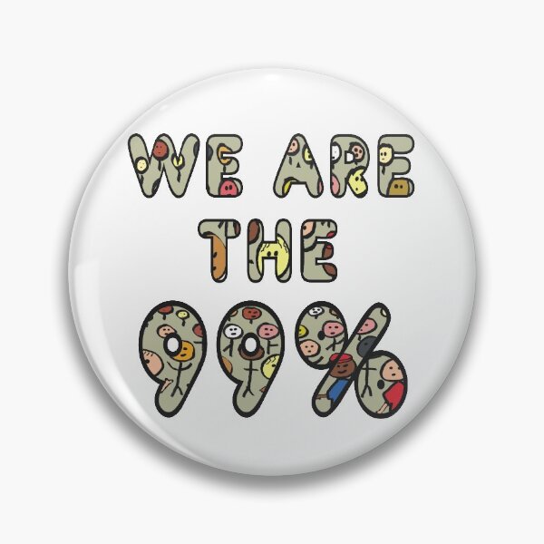 Item preview, We Are The 99% designed and sold by Mark-Ewbie.