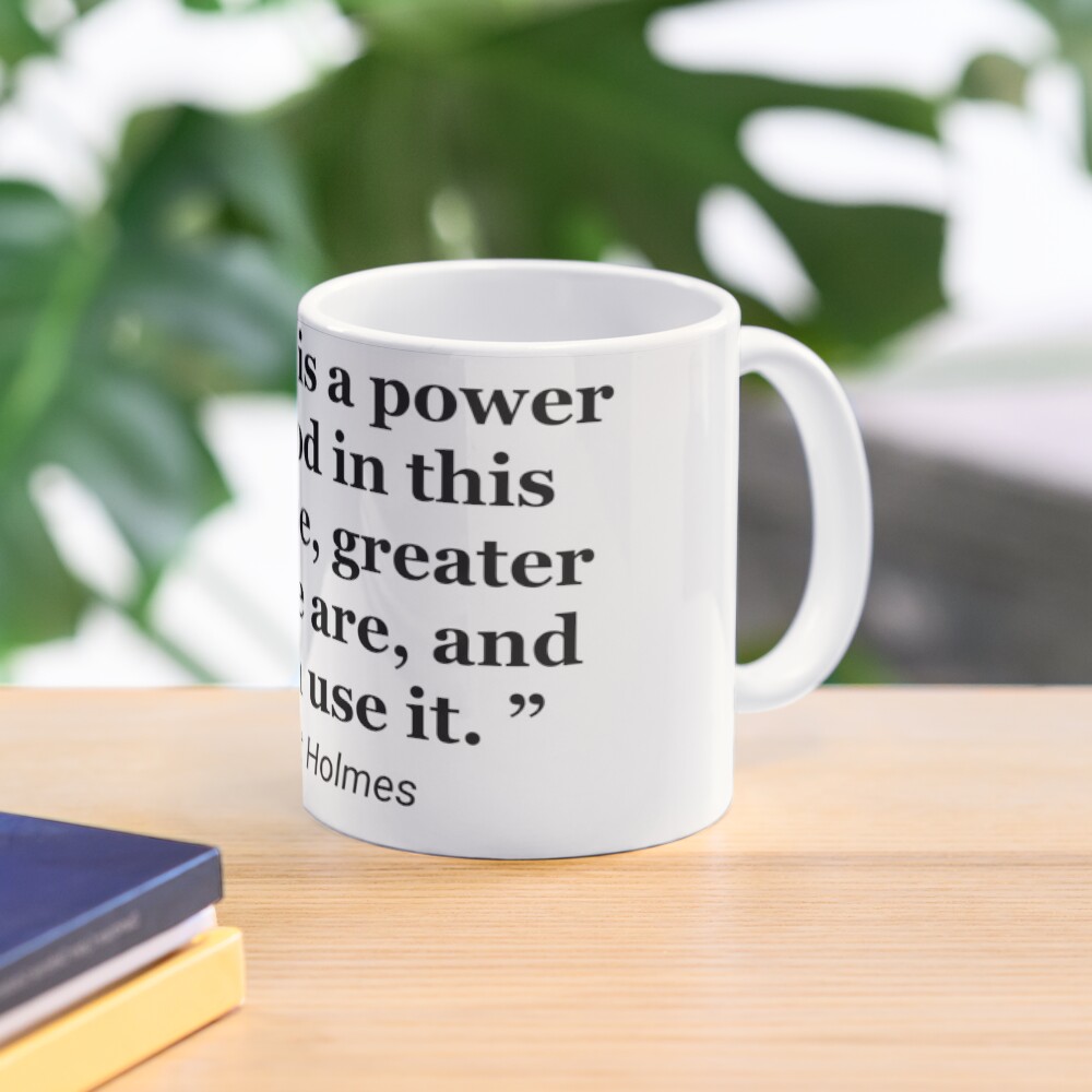 Ernest Holmes quote Mug