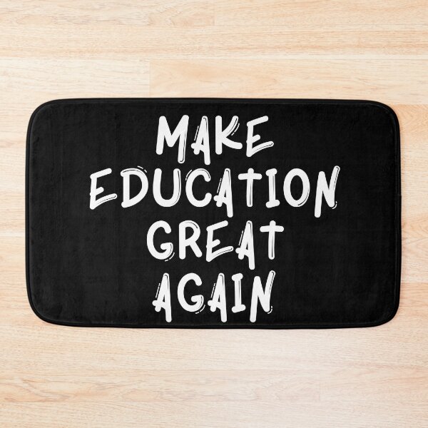 Item preview, Make Education Great Again designed and sold by Dynamic-Design.