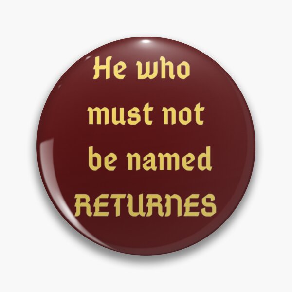 Item preview, He who must not be named returnes  designed and sold by girlschance.