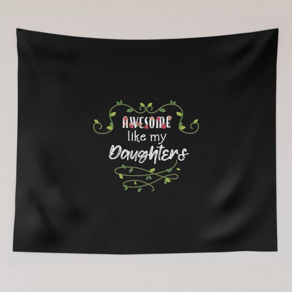 Item preview, Awesome Like My Daughters designed and sold by charaf19.
