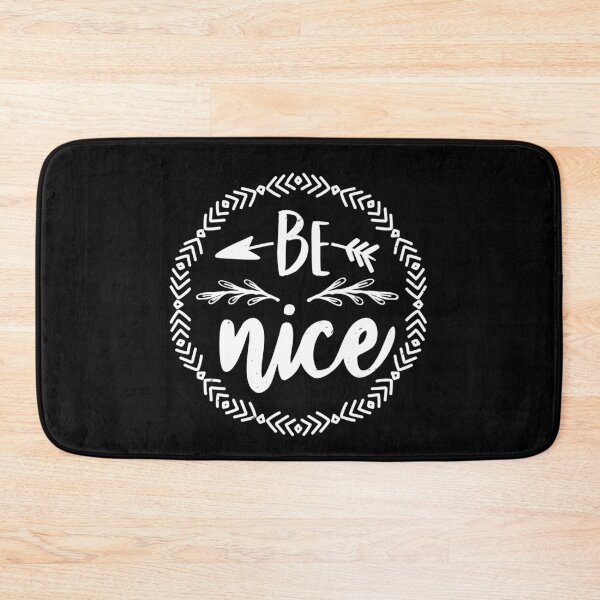 Item preview, Always Be Nice designed and sold by teamph.