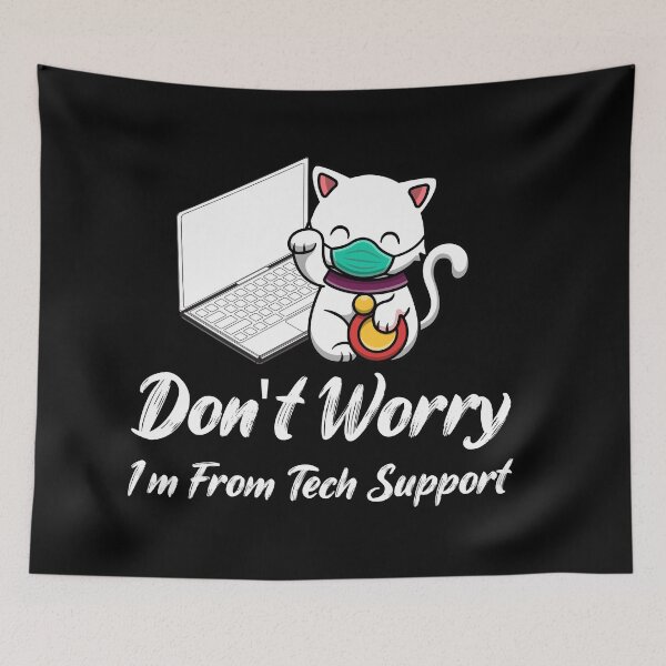 Item preview, Funny Saying Don't Worry I'm From Tech Support Cat Owner -  sysadmin gift - Help Desk gift designed and sold by WhiteTears.
