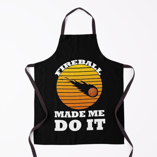 Item preview, Basketball Fireball Made Me Do It designed and sold by CHday.