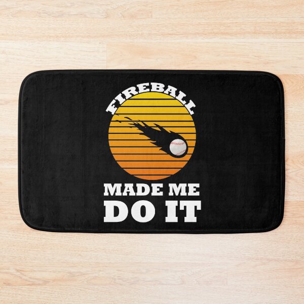 Item preview, Baseball Fireball Made Me Do It  designed and sold by CHday.