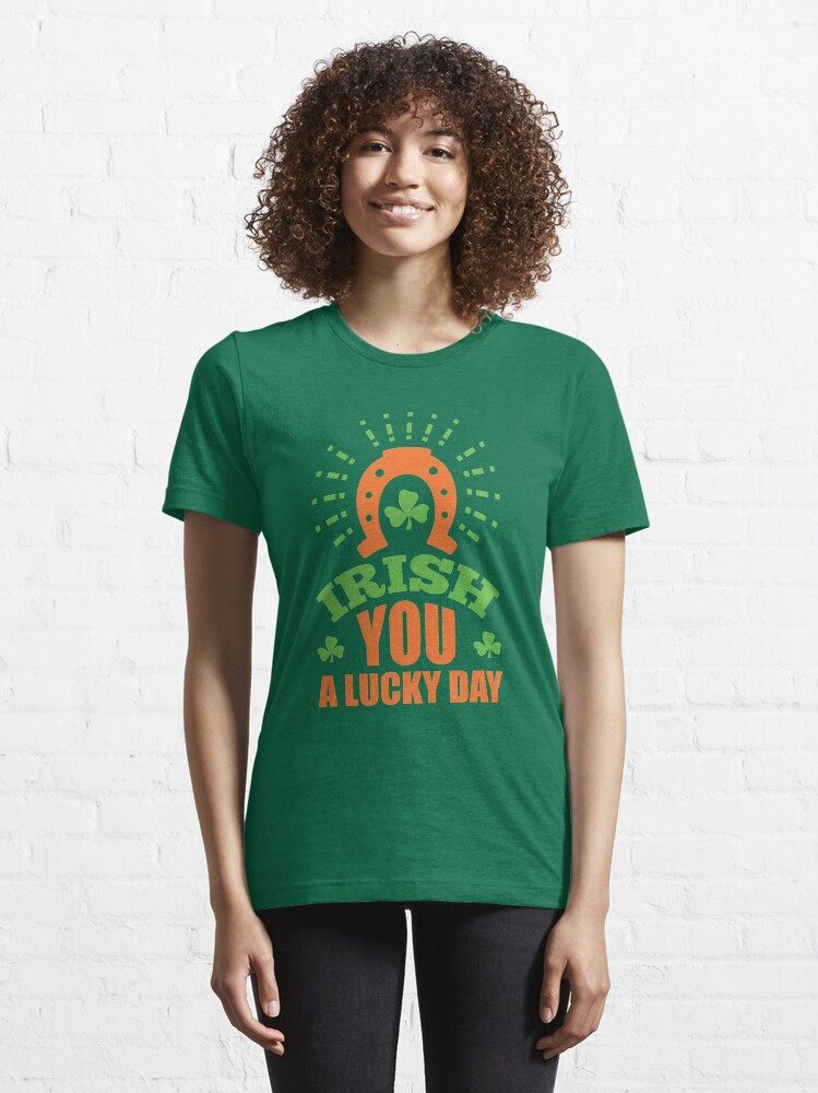 Alternate view of St. Patrick's Day: Irish you a lucky day Essential T-Shirt