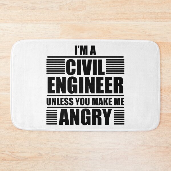 Item preview, I Am A Civil Engineer Unless You Make Me Angry  designed and sold by Adel Qasem.