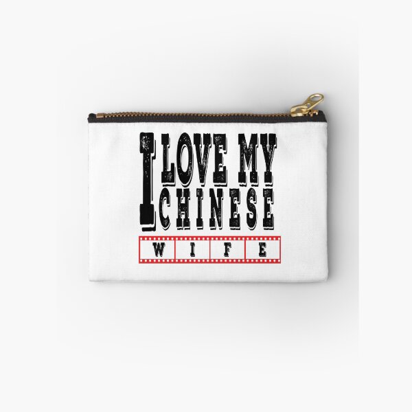 Item preview, I love my Chinese Wife designed and sold by youngdstag.