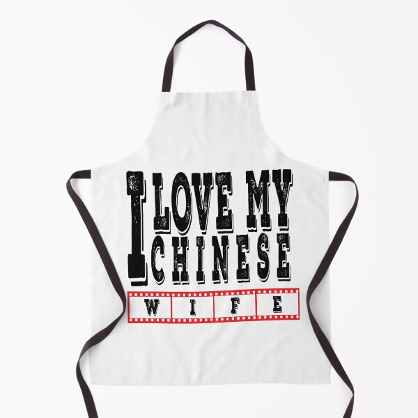 Item preview, I love my Chinese Wife designed and sold by youngdstag.