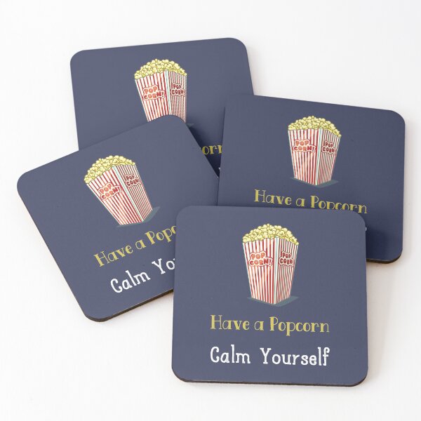 Item preview, Have a Popcorn calm yourself, Popcorn day, Awesome gift for Popcorn lovers, father, mother, sister, brother and friends designed and sold by abdelhak2005.