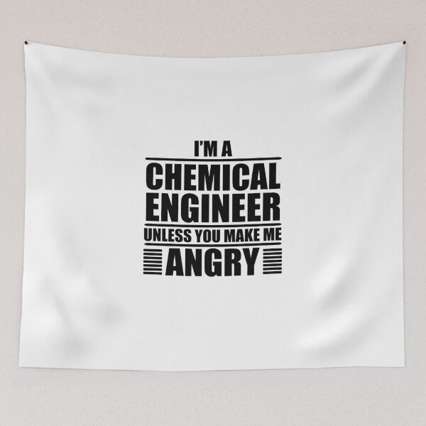 Item preview, I Am A Chemical Engineer Unless You Make Me Angry  designed and sold by Adel Qasem.