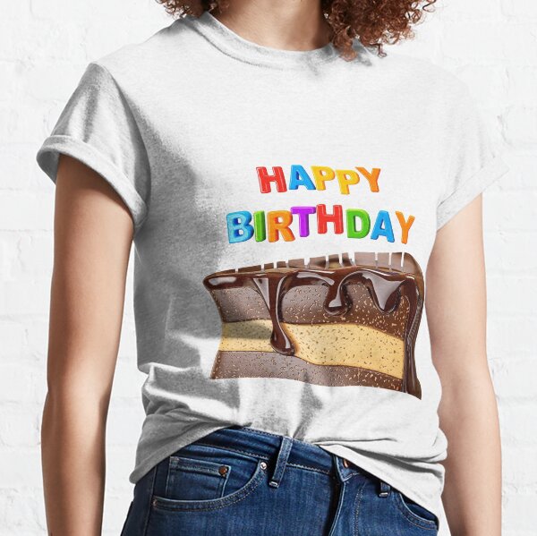 Happy Birthday To You Gifts Merchandise Redbubble