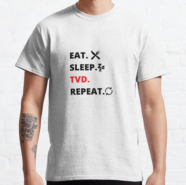 COMER. DORMIR. TVD. REPETIR. Camiseta clásica