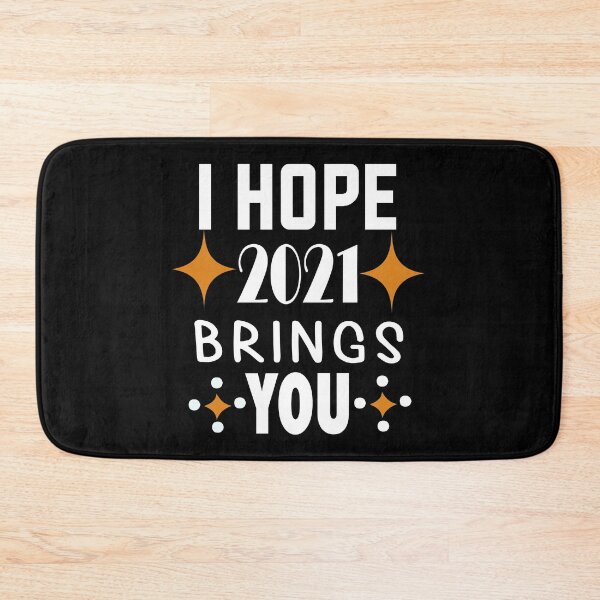 Item preview, i hope 2021 brings you,New Year 2021,Happy Holidays,December,Birthday designed and sold by outmaneljalili.